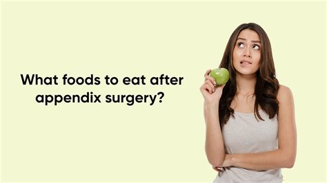 What should you eat without an appendix?